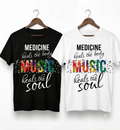 Medicine Heals the Body Music Heals the Soul T-Shirt